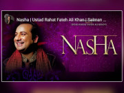 راحت فتح علی کی سریلی آواز میں ایک اور نغمہ ’’نشہ‘‘ جاری