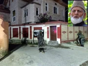 بھارتی پولیس کا سید علی گیلانی شہید کے گھر اور دفتر پر چھاپہ، اہم دستاویزات ضبط