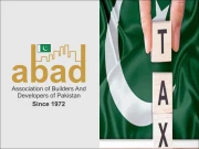 ٹیکسز کا ظالمانہ نظام تعمیراتی شعبے اور غیر ملکی سرمایہ کاری میں رکاوٹ ہے، آباد